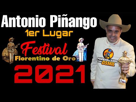 Antonio Piñango - Quien canta es El Gracitano ( Florentino de Oro 2021 )