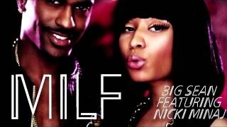 Big Sean - MILF (Feat. Nicki Minaj)