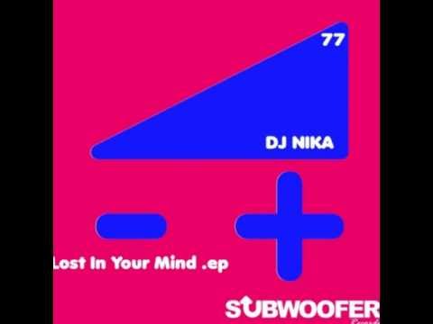 Dj NIka - Lost in Your Mind (Philipp Centro Remix)