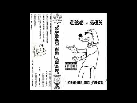 Tre-Six - Tre Six Da Infamous