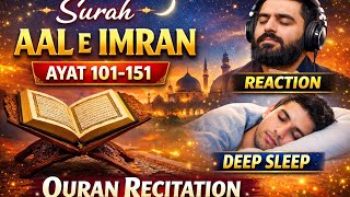 Download lagu Surah Aal e Imran Verses 101-151 | Arabic Tilawat Reaction & Deep Sleeping Quran Recitation mp3