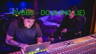 DVBBS - Doja (No Lie) [Subs. En Español]