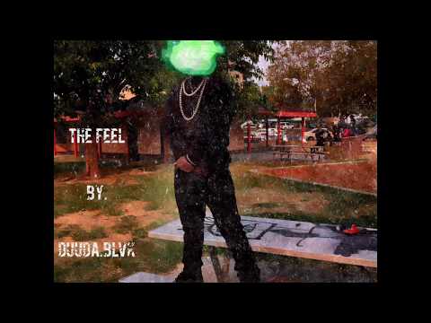Duuda.Blvk - The Feel