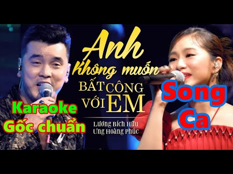[Karaoke] Anh Không Muốn Bất Công Với Em - Song Ca (Beat Chuẩn) | TS MUSIC