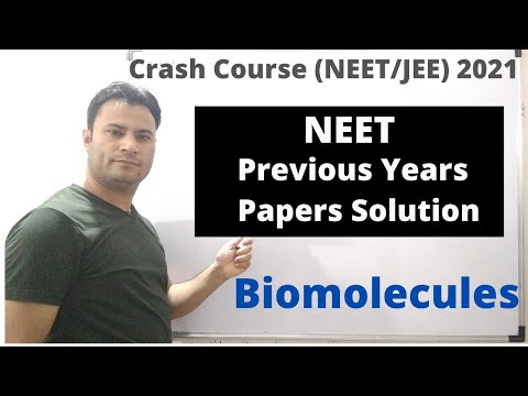 Biomolecules: Previous Year Questions Video Lecture - NEET