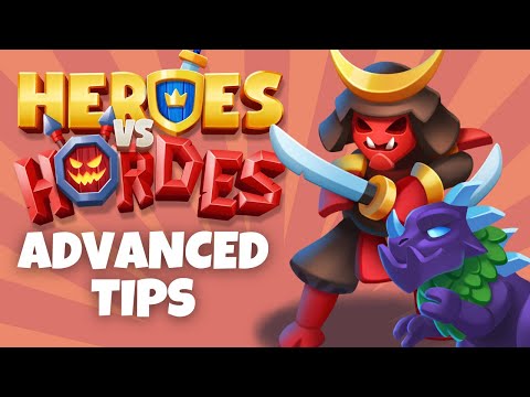 14 ADVANCED Tips And Tricks For Heroes vs Hordes (+1 Bonus Tip)