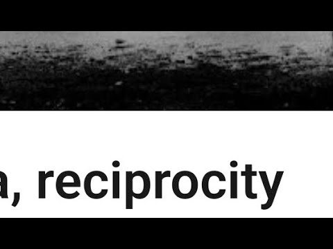 RECIPROCITY