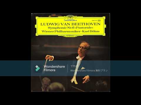[High Quality★] L.v.Beethoven - Symphony No. 6 op. 68 "Pastorale"/Karl Böhm & Wiener Philharmoniker