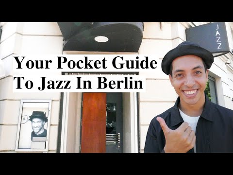 BERLIN JAZZ GUIDE | Everything you need to know about Jazz in Berlin