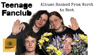 Teenage Fanclub Albums Ranked From Worst to Best