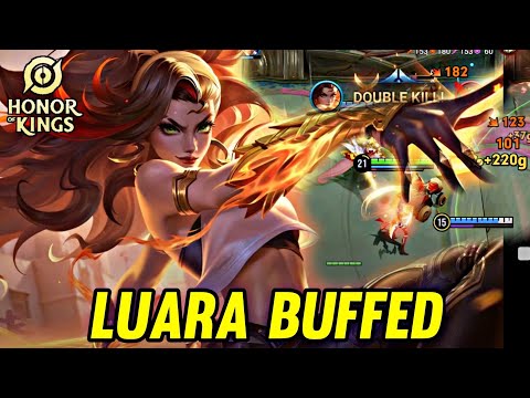 HOK : LUARA BUFFED NEW PATCH - HONOR OF KINGS