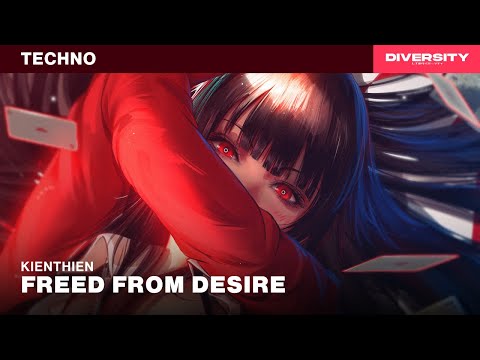 KienThien - Freed From Desire