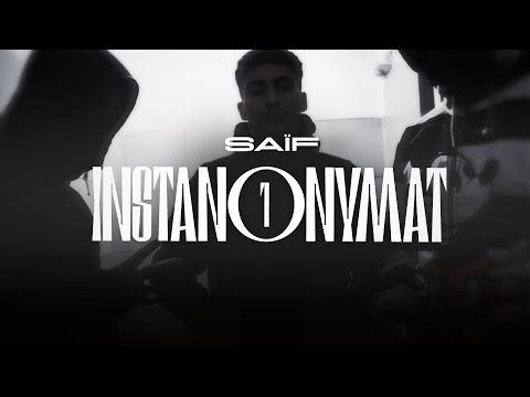 Saïf - Instanonymat #1