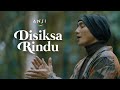 Anji - Disiksa Rindu