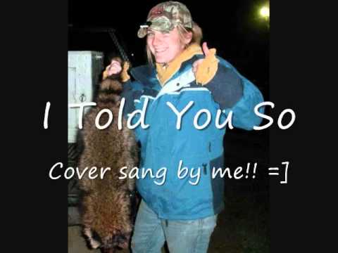 I Told You So- Carrie Underwood cover- Katie Stuckey