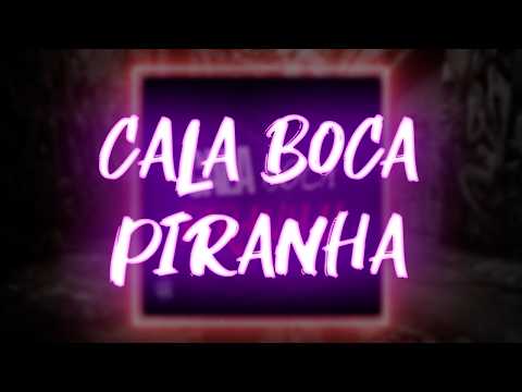 Cala Boca Piranha - Mc neguinho do ITR, Dj thiago general