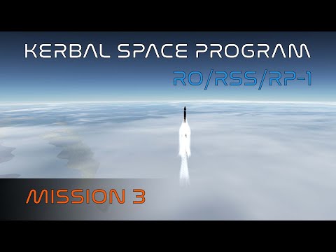 Realism Overhaul RSS/RO/RP1 | Kerbal Space Program | Episode 3