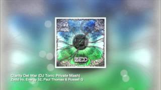 Zedd Vs. Energy 52, Paul Thomas & Russell G - Clarity Del Mar (DJ Tonic Private Mash)