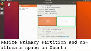 Resize Primary Partition and unallocate space on Ubuntu | Part #1