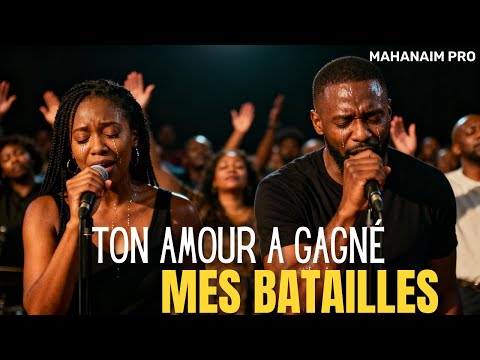 🔥 Ton Amour A Gagné Mes Batailles – Une Louange de Victoire et de Grâce | Adoration profonde
