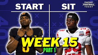 Week 15 Starts &amp; Sits Part 1: WINNING Lineup Tips &amp; Players to AVOID | 2024 Fantasy Football Advice