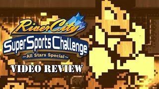 Review: River City Super Sports Challenge ~All Stars Special~ (Steam) - Defunct Games