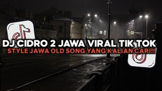 Download lagu DJ CIDRO 2 OLD SONG STYLE JAWA MENGKANE VIRAL TIK TOK TERBARU 2026!!🎶 mp3