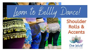 How to Belly Dance - Shoulder Rolls & Accents