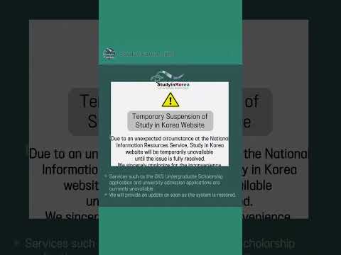 GKS applications are unavailable, with updates to follow upon restoration. #studyinkorea #gks