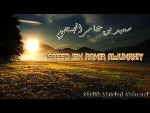 Sa'eed ibn 'Aamir Al Jumahiy (R.A.) | by Sheikh Mujahid Abdurauf
