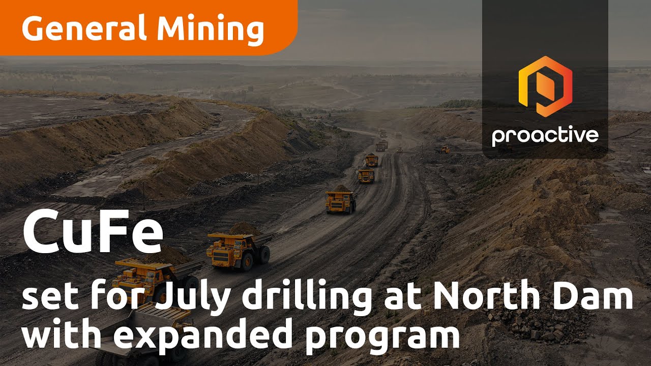 CuFe set for July 2024 drilling at North Dam with expanded program