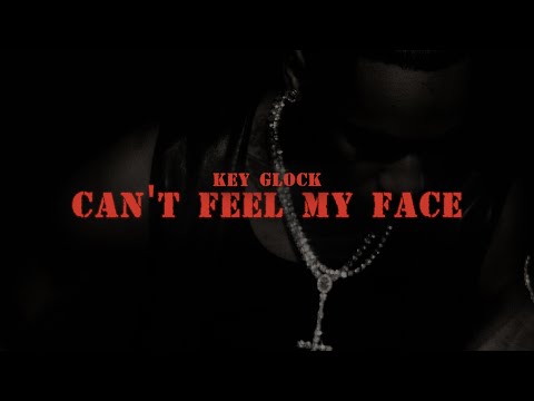Key Glock - Can't Feel My Face (Official Audio)