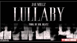 Jae Millz - Lullaby [Official Track]