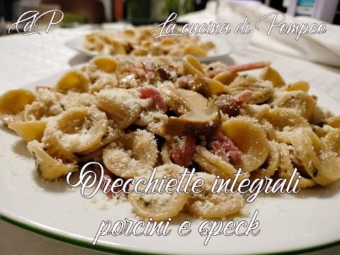 ORECCHIETTE INTEGRALI PORCINI E SPECK #asmr #pasta #food #cooking #recipe #cucina