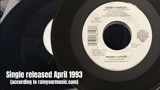 Damn Yankees-Double Coyote (USA Warner Bros. 45rpm, 1993)