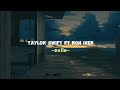 Taylor swift ft Bon iver - exile (speed up / tiktok version) lyrics terjemahan.