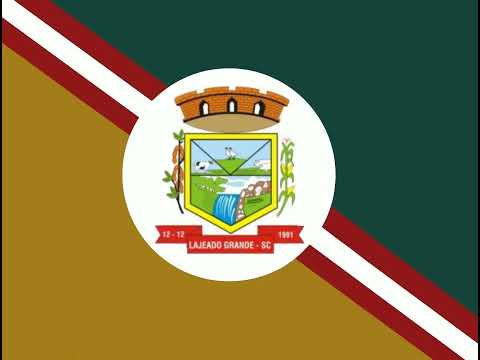 Hino de Lajeado Grande - SC (Letras na descrição)