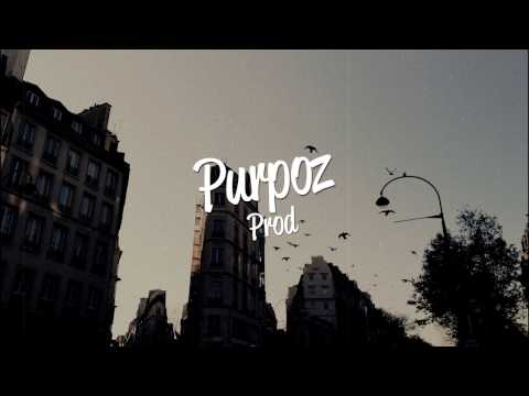 INSTRU RAP CONSCIENT MELANCOLIQUE (by Purpoz Produxion)