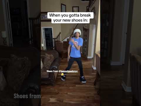 When you gotta break in your new shoes (Song: Tommy Richman- MILLION DOLLAR BABY)