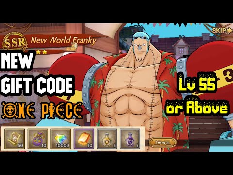 Gift Code lv 55 | One Piece Burning Will |  android gacha