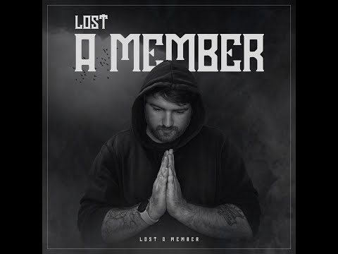 Lost a Member