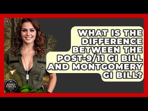 What Is the Difference Between the Post-9/11 GI Bill and Montgomery GI Bill? | Armed Forces Insider