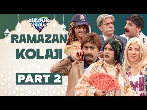 Ramazan Kolajı - Part 2 | Güldür Güldür Show