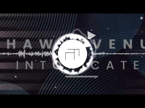 Shaw x Avenue - Intoxicate