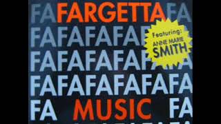 FARGETTA feat ANN MARIE SMITH   Music 1992