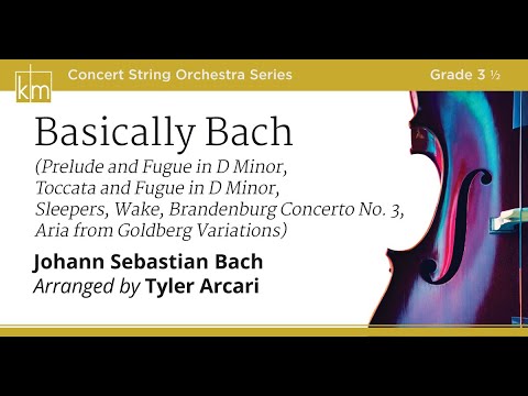Basically Bach - arranged by Tyler Arcari