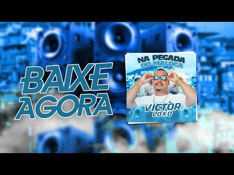 Victor Loko - Na Pegada De Maloca