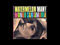 Mongo Santamaria - Watermelon Man (1962)