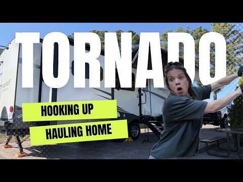 Tornado in Tennessee?!?  Hooking Up and Hauling Home before the Storm