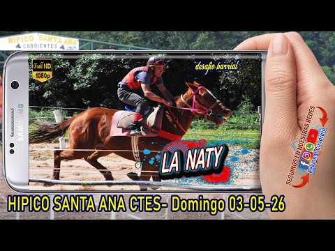 LA NATY-Desafio Barrial- Hipico Santa Ana Ctes 03-05-26